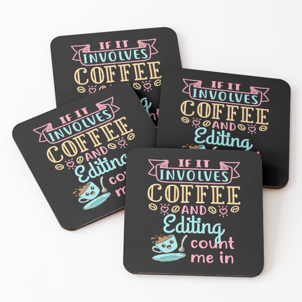 Item preview, If It Involves Coffee and Editing Count Me In designed and sold by jaygo.