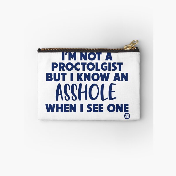 Item preview, NOT A PROCTOLOGIST designed and sold by TODD GOLDMAN.
