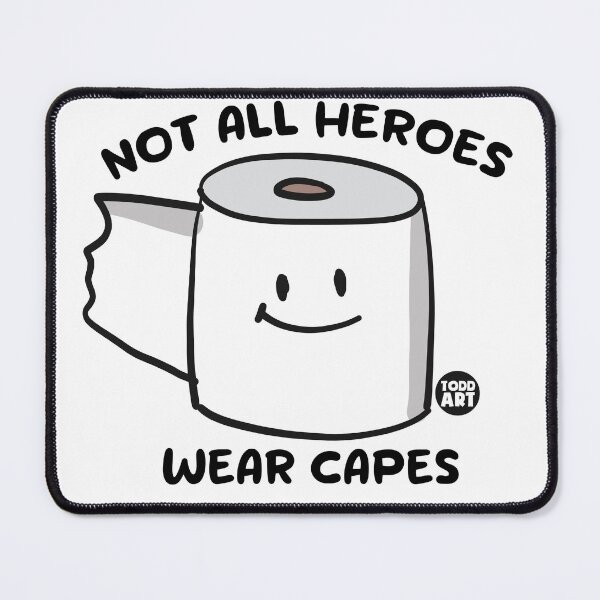 Item preview, NOT ALL HEROES WEAR CAPES TP designed and sold by TODD GOLDMAN.
