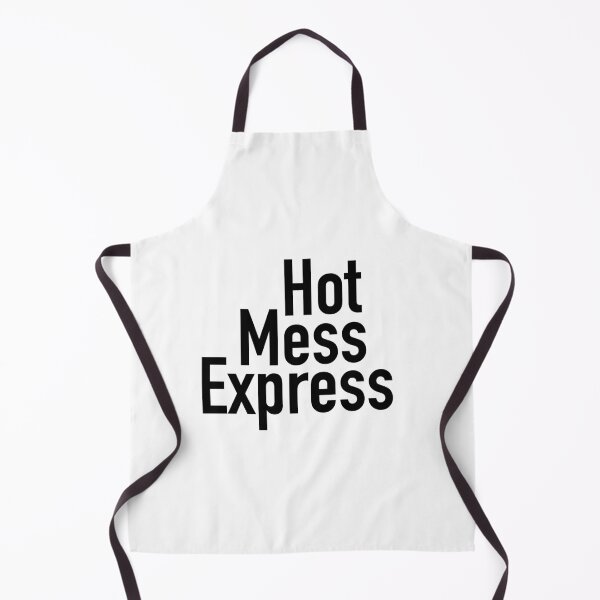 Item preview, Hot Mess Express Version Two - Black Text designed and sold by TeaLimeTwo.