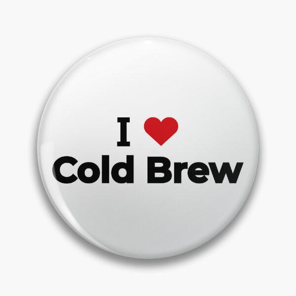 Item preview, I love Cold Brew designed and sold by Moyanana.