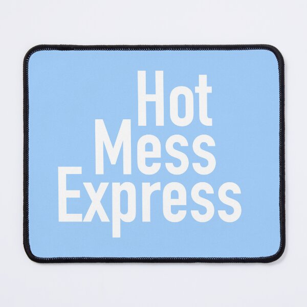Item preview, Hot Mess Express Version Four - Blue Background designed and sold by TeaLimeTwo.
