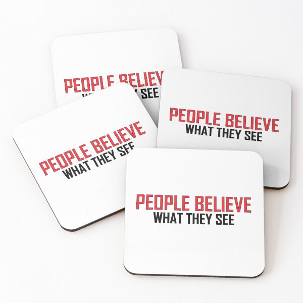 Item preview, People believe what they see. designed and sold by Positive Mindzet!.