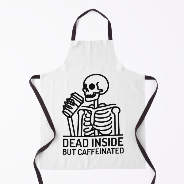 Item preview, Dead Inside but Caffeinated! Skeleton Drinking Coffee Black And White designed and sold by PMCreative.