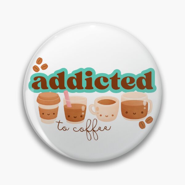 Item preview, addicted to coffee designed and sold by spaghettis.