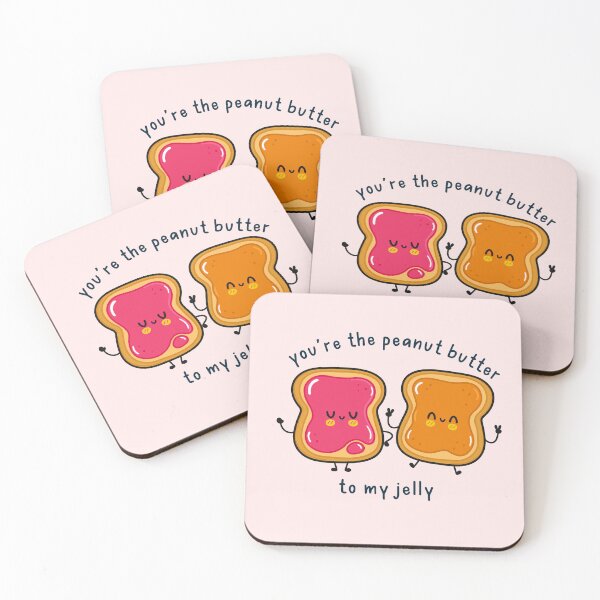 Item preview, You are the peanut butter to my jelly designed and sold by Neadoodles.