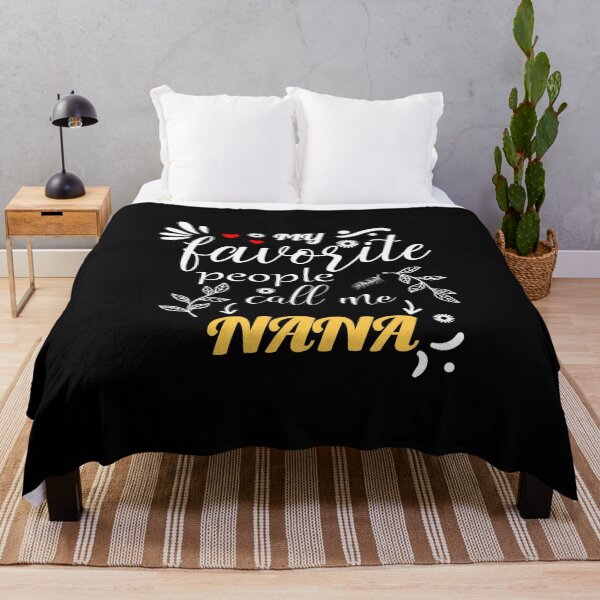 Item preview, My Favorite People Call Me Nana Funny Quote Awesome Nanna designed and sold by limanol.