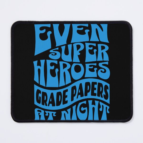 Item preview, Even Superheroes Grade Papers At Night Teacher Mom designed and sold by DomTeesHaven.