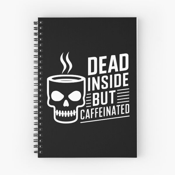 Item preview, Dead Inside But Caffeinated! Funny Skull Coffee White And Black designed and sold by PMCreative.