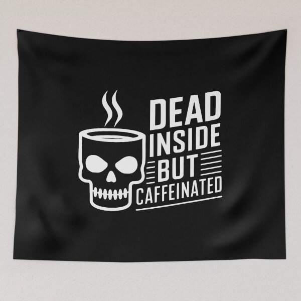 Item preview, Dead Inside But Caffeinated! Funny Skull Coffee White And Black designed and sold by PMCreative.