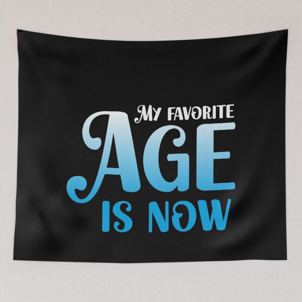 Item preview, My favorite age is now designed and sold by ArystDesign.