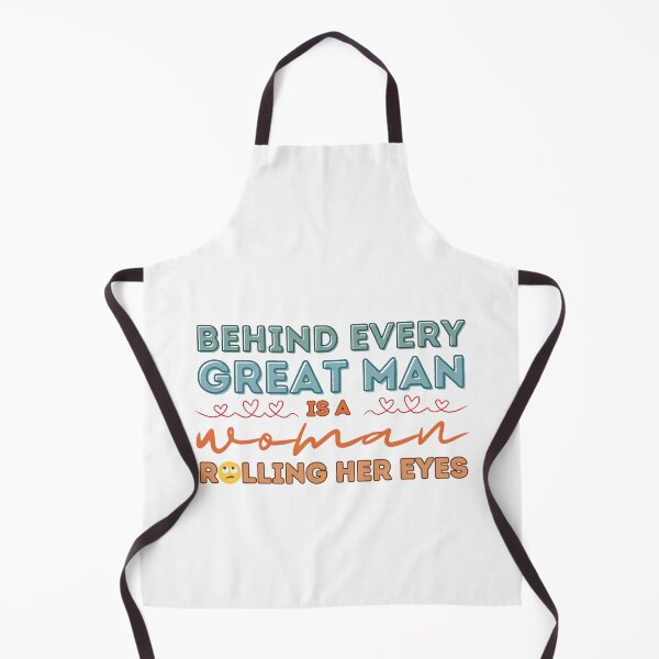 Item preview, Behind every Great Man, is a woman rolling their eyes designed and sold by ParenthoodPuns.