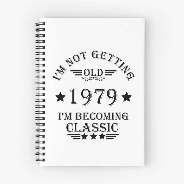 Item preview, I'm not getting old I'm becoming a legend classic born in 1979 birthday designed and sold by Alexaltay.