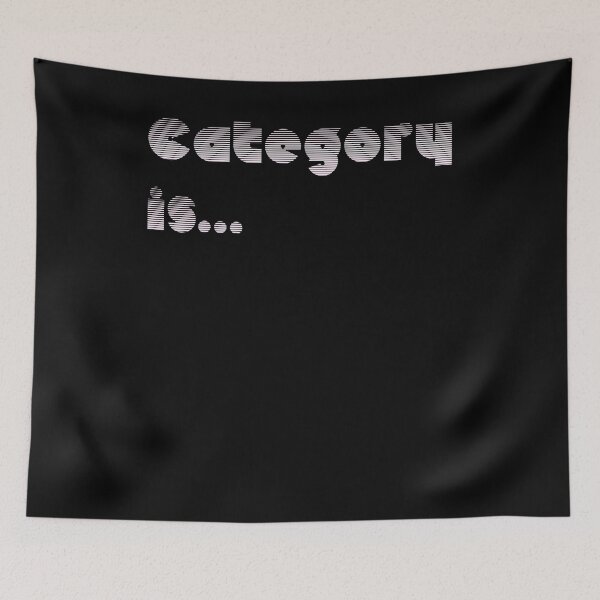 Item preview, Category Is... designed and sold by BritySpear.