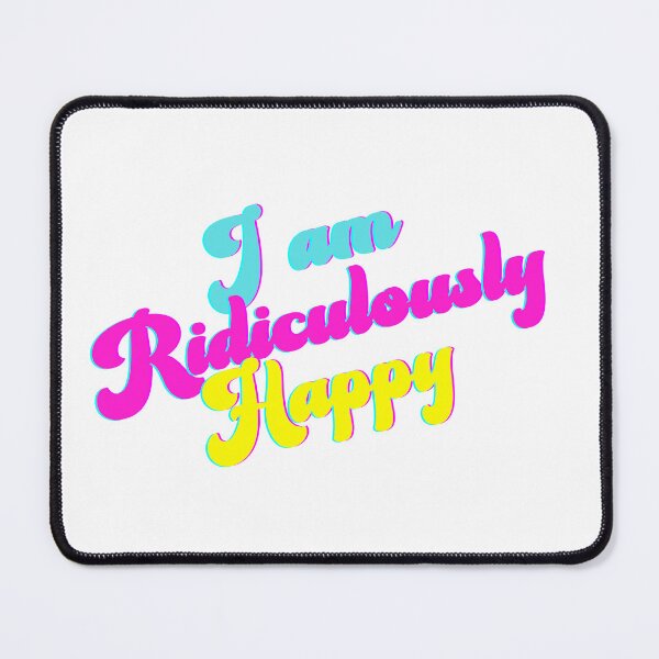 Item preview, Ridiculously Happy designed and sold by debs4peace.