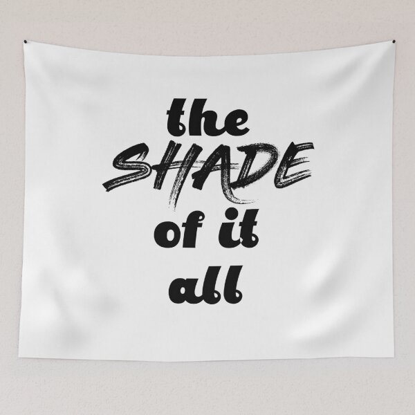 Item preview, The Shade of it All designed and sold by BritySpear.