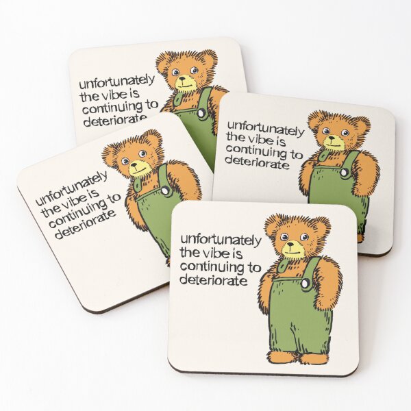 Item preview, Ransroom draws corduroy bear meme / unfortunately the vibe is continuing to deteriorate designed and sold by RansRoom.