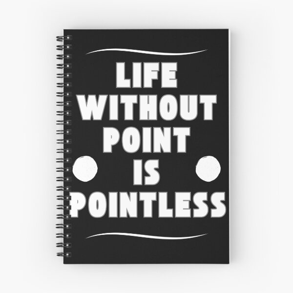 Item preview, Life without a point is pointless designed and sold by onum2018.