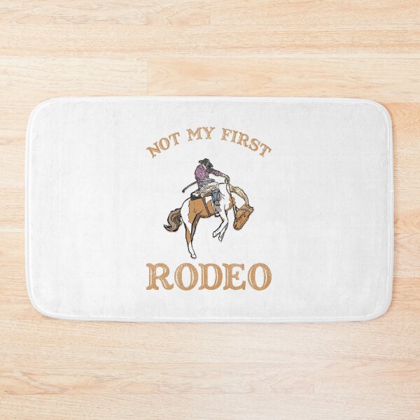 Item preview, Not My First Rodeo designed and sold by franktact.