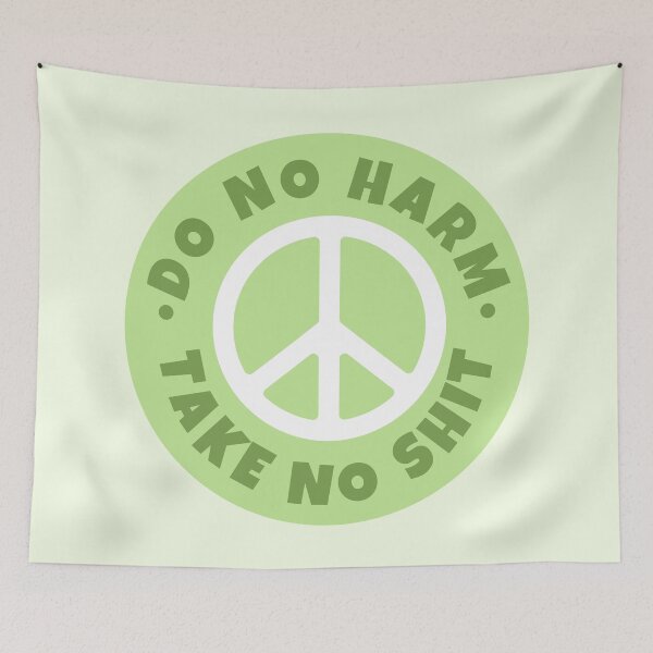 Item preview, Do no harm Take no shit designed and sold by PeachyLitchi.