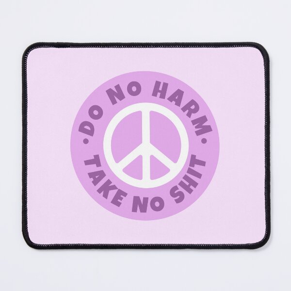 Item preview, Do no harm Take no shit designed and sold by PeachyLitchi.