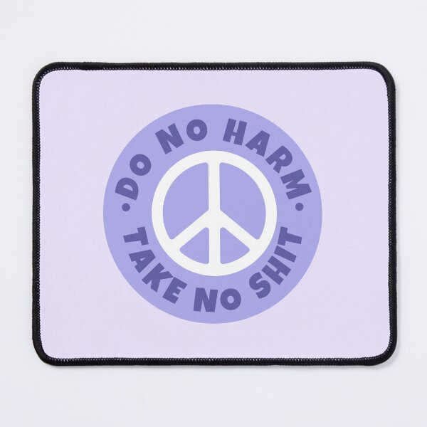 Item preview, Do no harm Take no shit designed and sold by PeachyLitchi.