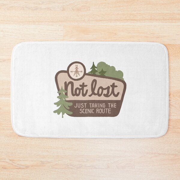 Item preview, Not Lost Just Taking the Scenic Route designed and sold by TrinketTeez.