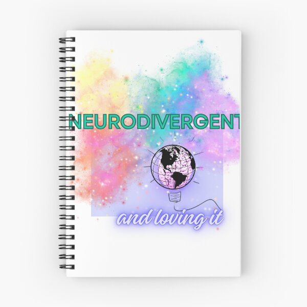 Item preview, Neurodivergent and Loving it designed and sold by loveannastacia.
