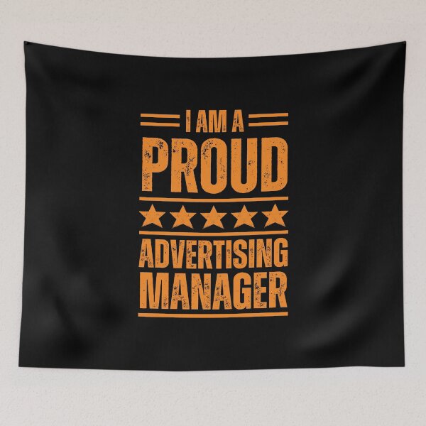 Item preview, I'm A very proud Advertising manager designed and sold by rootartino.