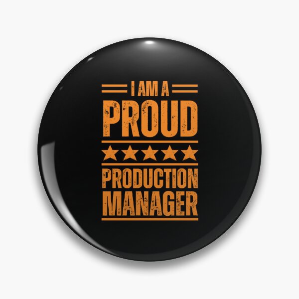 Item preview, I'm A very proud Production manager designed and sold by rootartino.