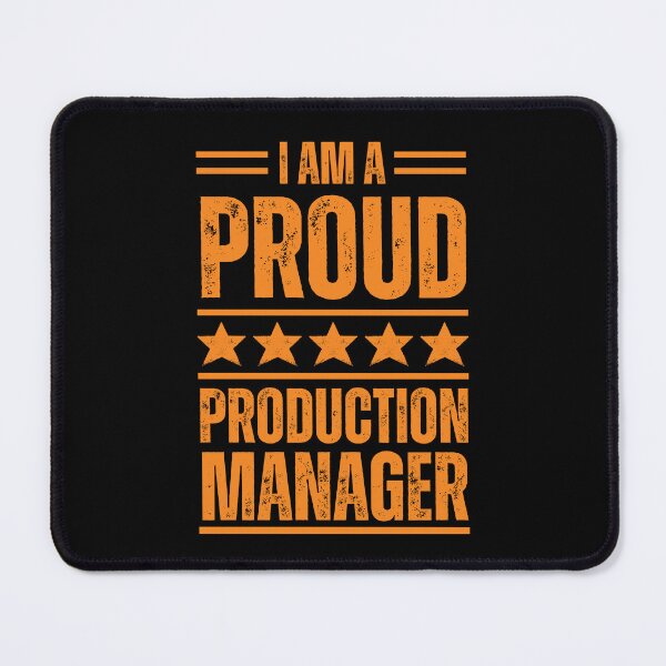 Item preview, I'm A very proud Production manager designed and sold by rootartino.