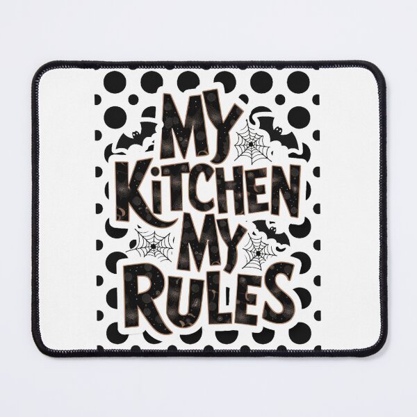 Item preview, My kitchen my rules designed and sold by bukajart.