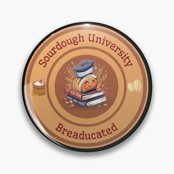 Item preview, Sourdough University Breaducated gift for baking fan designed and sold by YenViolet.