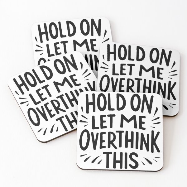 Item preview, Hold On Let Me Overthink This  designed and sold by Mich' Micha ⭐⭐⭐⭐⭐.