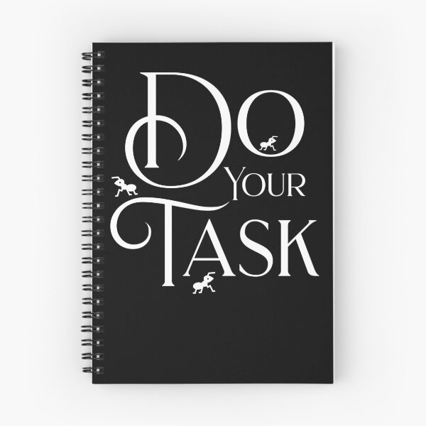 Item preview, Do Your Task - ants and text design designed and sold by JoksterHaven.