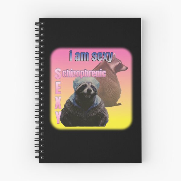 Item preview, I'm Sexy - Funny Schizophrenic Raccoon Meme  designed and sold by thecatcouch.