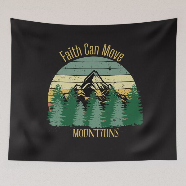 Item preview, Faith Can Move Mountains designed and sold by AlienOccupation.
