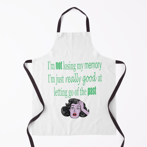 Item preview, I'm Not Losing My Memory designed and sold by ninasilver.