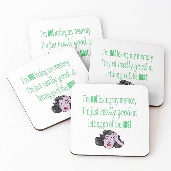 Item preview, I'm Not Losing My Memory designed and sold by ninasilver.