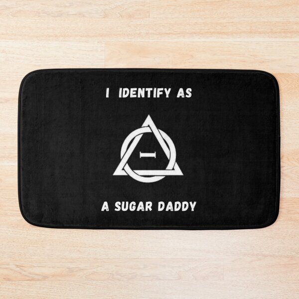 Item preview, I Identify As A Sugar Daddy! Therian / Therianthropy Symbol designed and sold by Artography Designs.