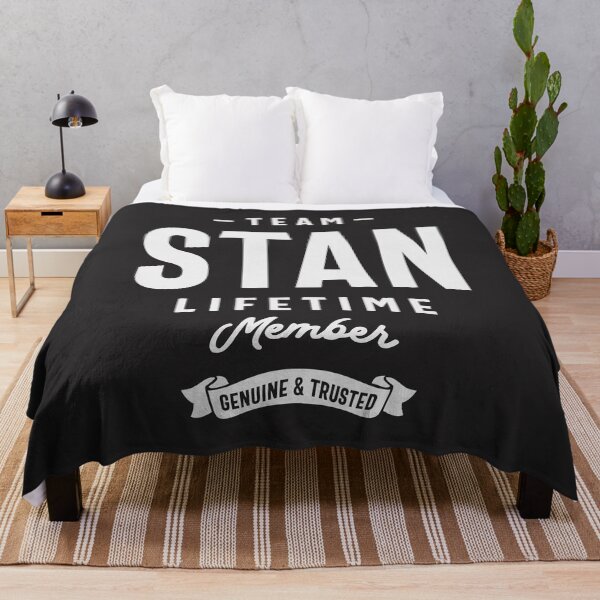 Item preview, Team Stan Lifetime Member - Name Stan designed and sold by cidolopez.