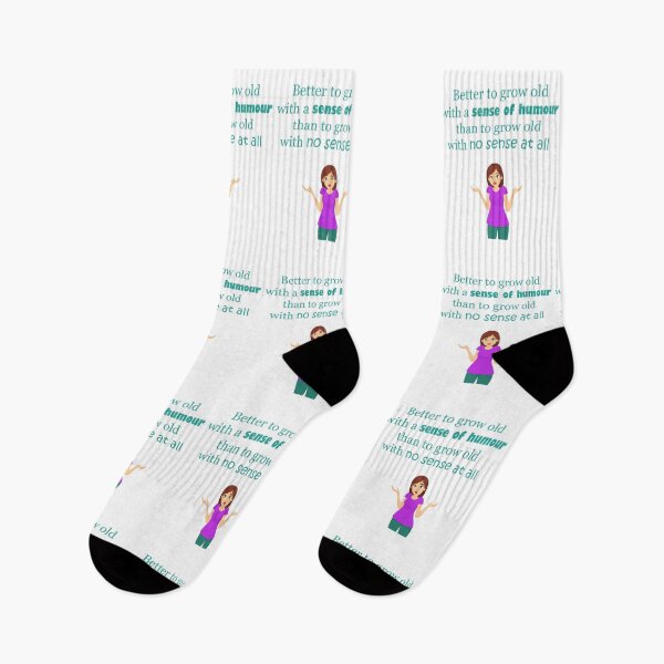 Item preview, Grow Old With a Sense of Humour designed and sold by ninasilver.