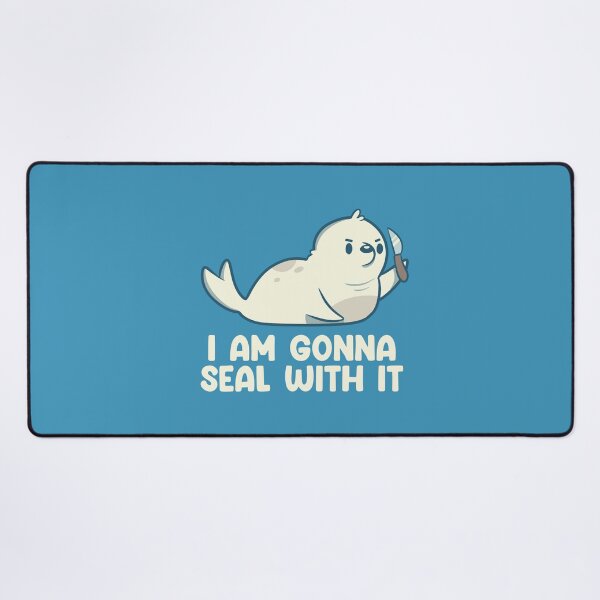 Item preview, I Am Gonna Seal With It by Tobe Fonseca designed and sold by Tobe Fonseca®.