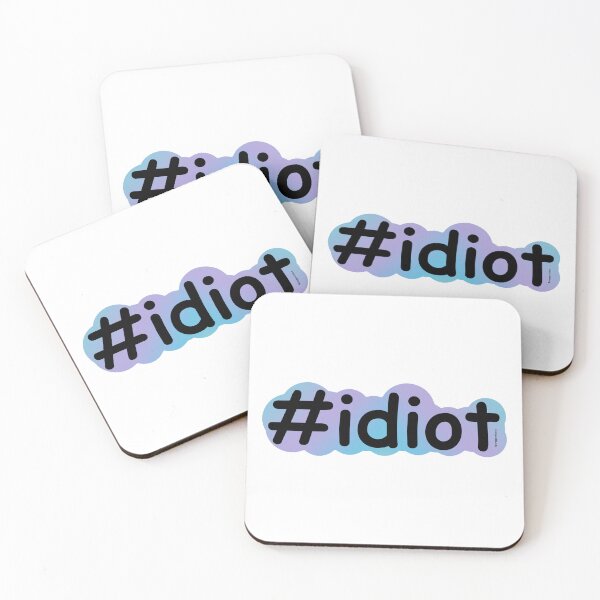 Item preview, #idiot designed and sold by Logan Girard.
