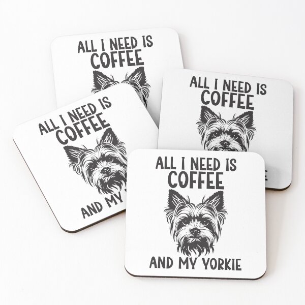 Item preview, all i need is coffee and my yorkie chihuahua Yorkshire dog mom designed and sold by teeshop87.