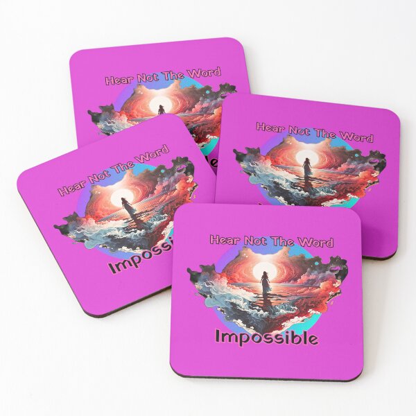 Item preview, Hear Not The Word Impossible Empowerment Design designed and sold by Jim Stephens.
