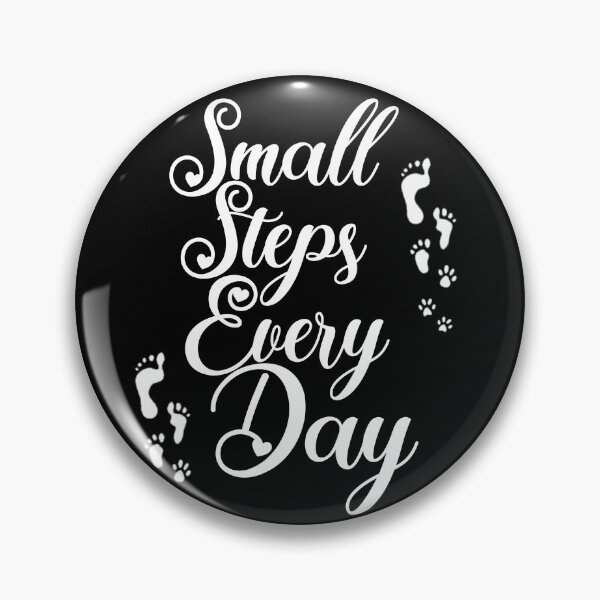 Item preview, small steps every day motivation quotes for days designed and sold by sami david ⭐⭐⭐⭐⭐.