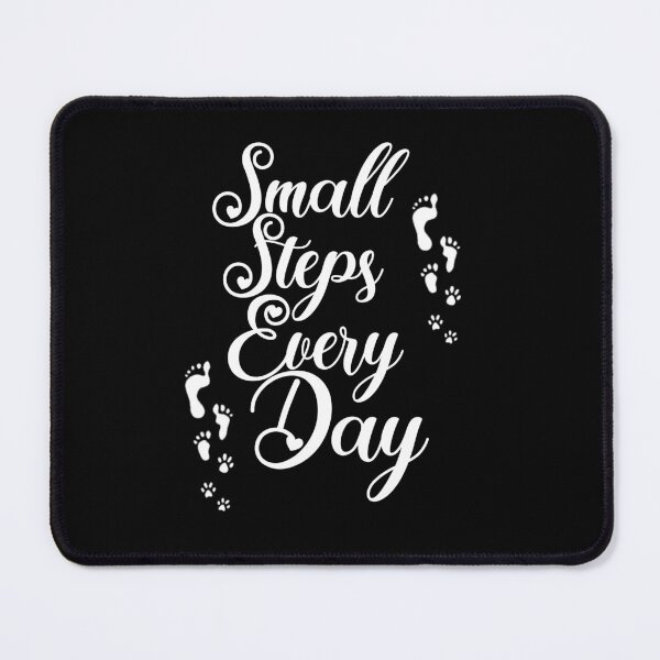 Item preview, small steps every day motivation quotes for days designed and sold by sami david ⭐⭐⭐⭐⭐.