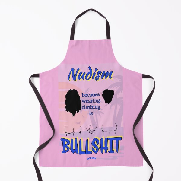 Item preview, NUDISM Because wearing clothing is BULLSHIT NCB designed and sold by NUDIMS.