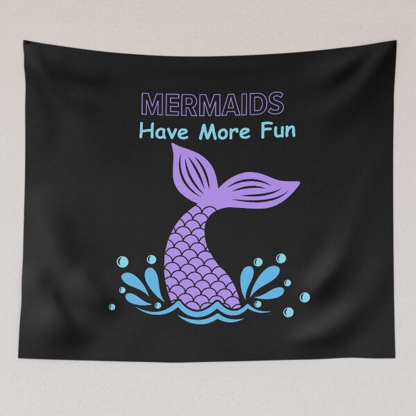 Item preview, Mermaids Have More Fun designed and sold by AlienOccupation.